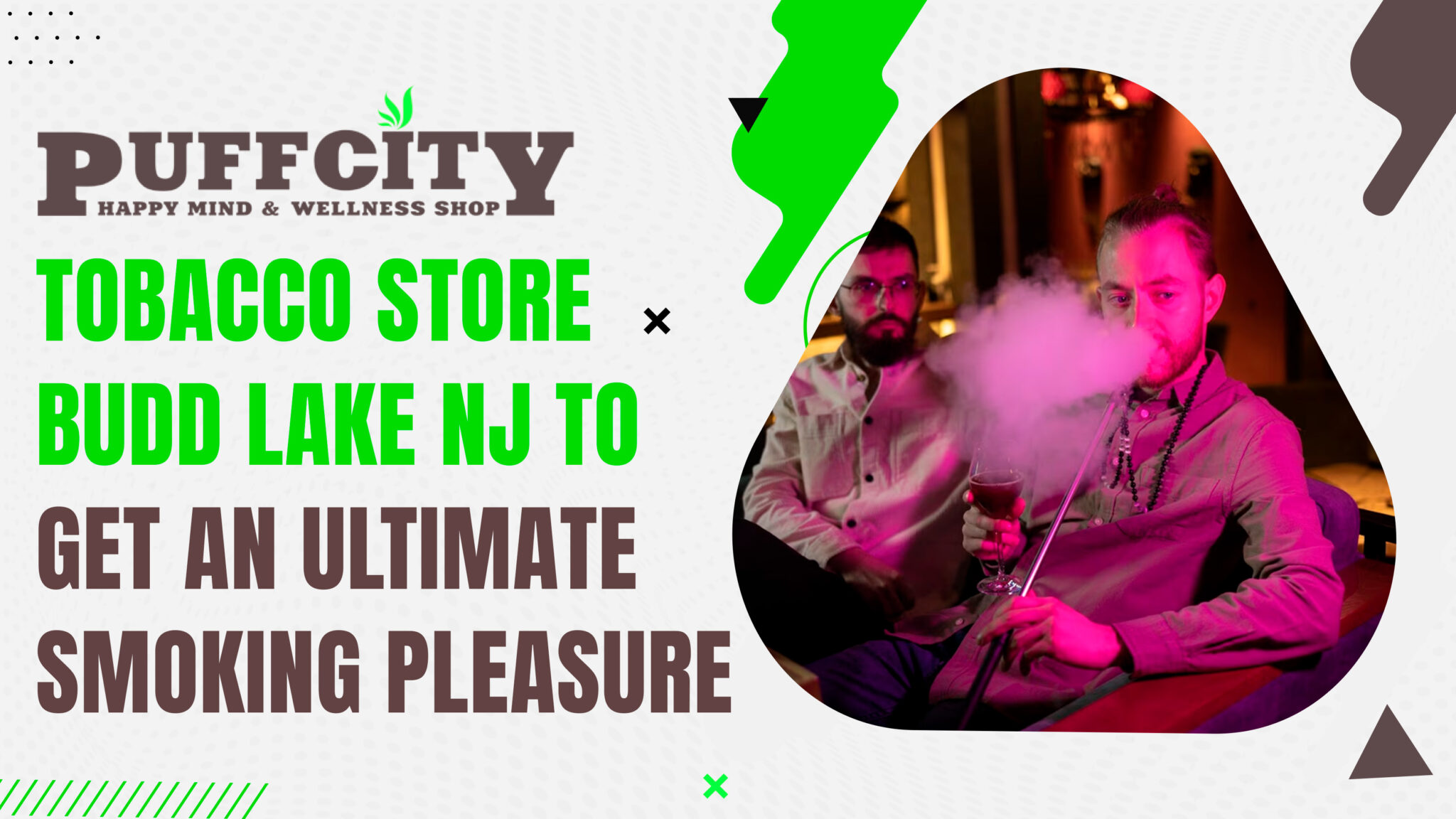 PuffCity Tobacco Store Budd Lake NJ Offers Smoking Excellence